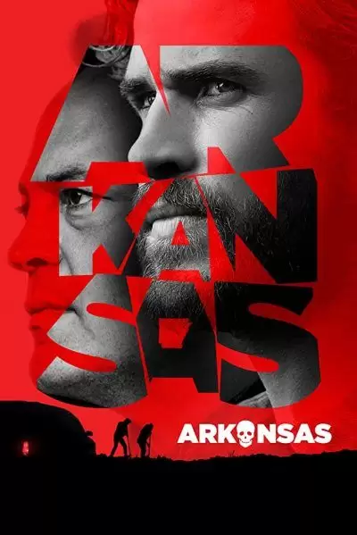 دانلود فیلم آرکانزاس Arkansas 2020