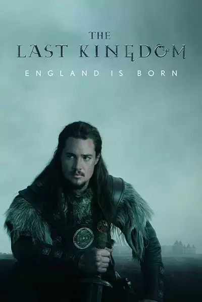 دانلود سریال آخرین امپراطوری The Last Kingdom