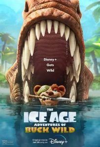 دانلود انیمیشن عصر یخبندان ۶ Ice Age: Adventures of Buck Wild 2022 دوبله فارسی