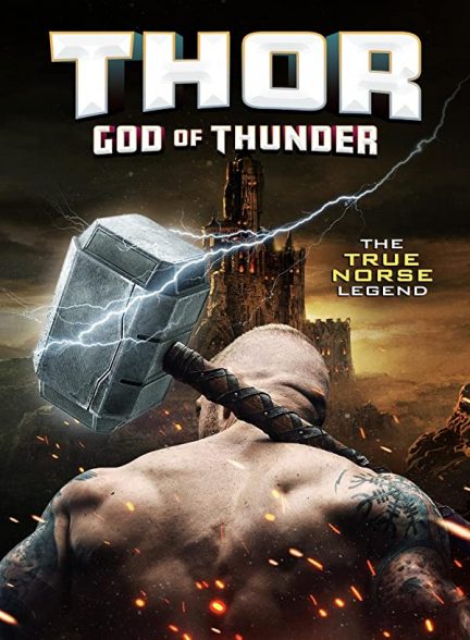 دانلود فیلم تور: خدای رعد Thor: God of Thunder 2022