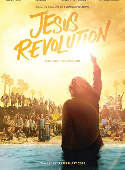 دانلود فیلم انقلاب مسیح Jesus Revolution 2023