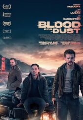 دانلود فیلم خون برای گرد و غبار دوبله فارسی Blood for Dust 2024