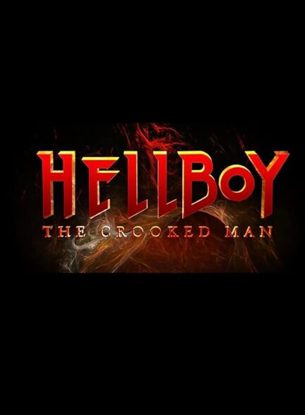 دانلود فیلم پسر جهنمی 4 دوبله فارسی Hellboy: The Crooked Man 2024