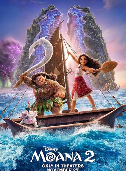 دانلود انیمیشن موانا 2 دوبله فارسی Moana 2 2024