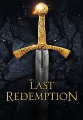 دانلود فیلم آخرین رستگاری دوبله فارسی The Last Redemption 2024