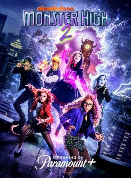 دانلود فیلم دبیرستان هیولا  Monster High 2 2023 دوبله فارسی