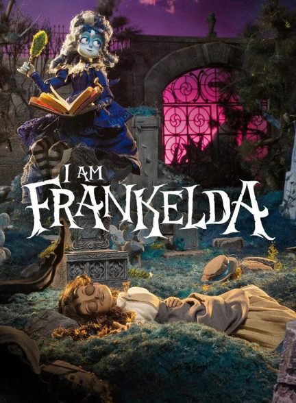 دانلود فیلم من فرانکلدا هستم I Am Frankelda 2025
